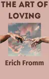 The Art of Loving book summary, reviews and download