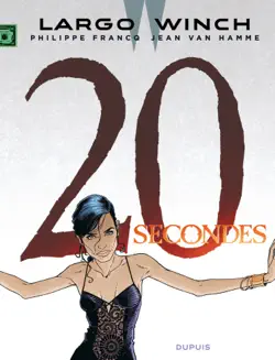 largo winch - tome 20 - 20 secondes book cover image