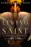 The Living Saint synopsis, comments