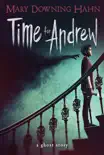 Time for Andrew book summary, reviews and download
