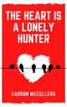 The Heart Is a Lonely Hunter sinopsis y comentarios