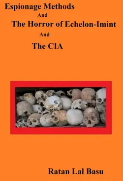 espionage methods and the horror of echelon-imint and the cia book cover image