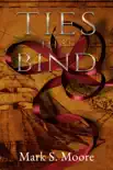 Ties That Bind synopsis, comments