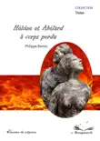Héloïse et Abélard - A corps perdu sinopsis y comentarios