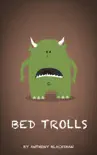 Bed Trolls synopsis, comments
