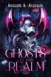 Ghosts in This Realm synopsis, comments