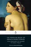 The Penguin Book of French Short Stories: 1 sinopsis y comentarios