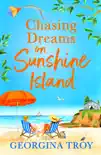 Chasing Dreams on Sunshine Island synopsis, comments