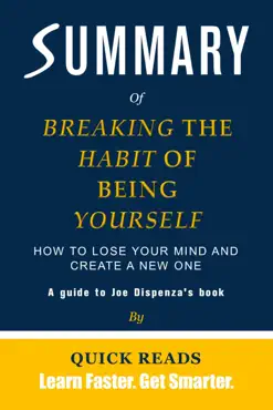 summary of breaking the habit of being yourself by joe dispenza book cover image