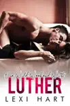 One Wild Weekend With Luther reviews