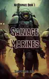 Salvage Marines synopsis, comments