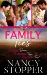 Family Ties Books 6-8