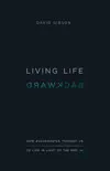 Living Life Backward synopsis, comments