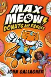 Max Meow Book 2: Donuts and Danger sinopsis y comentarios
