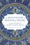 The Mysticism of Sound and Music synopsis, comments