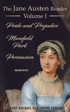 the jane austen reader - volume i - pride and prejudice, mansfield park and persuasion - unabridged imagen de la portada del libro