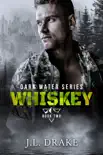 Whiskey synopsis, comments