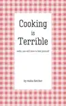 Cooking is Terrible synopsis, comments