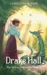 Drake Hall synopsis, comments