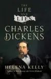 The Life and Lies of Charles Dickens synopsis, comments