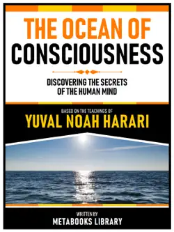 the ocean of consciousness - based on the teachings of yuval noah harari imagen de la portada del libro