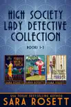 High Society Lady Detective Collection Books 1-3 synopsis, comments