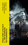 Franz Josef & Wilhelm II. - Der Untergang des Kaiserreichs sinopsis y comentarios