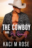 The Cowboy and His Beauty book summary, reviews and download
