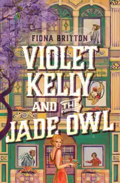 violet kelly and the jade owl book cover image
