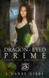 Dragon-Eyed Prime synopsis, comments