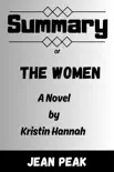 Summary of The Women A Novel by Kristin Hannah sinopsis y comentarios