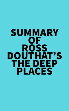 summary of ross douthat's the deep places imagen de la portada del libro