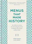 Menus that Made History synopsis, comments