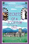 Secrets of a Scottish Isle synopsis, comments