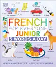 French for Everyone Junior 5 Words a Day synopsis, comments