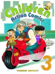 Children Action Comics 3 synopsis, comments