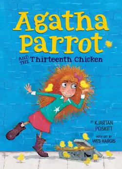 agatha parrot and the thirteenth chicken book cover image