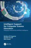 Intelligent Support for Computer Science Education synopsis, comments