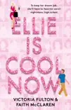 Ellie Is Cool Now sinopsis y comentarios