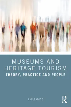 museums and heritage tourism book cover image