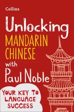 unlocking mandarin chinese with paul noble book cover image