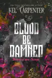 Blood Be Damned synopsis, comments