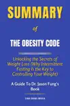 Summary of The Obesity Code sinopsis y comentarios