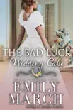 The Bad Luck Wedding Cake synopsis, comments