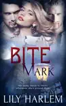 Bite Mark synopsis, comments