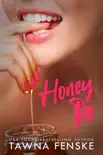 Honey Do synopsis, comments