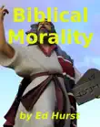 Biblical Morality synopsis, comments