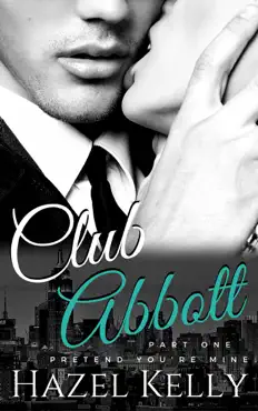 club abbott: pretend you're mine book cover image