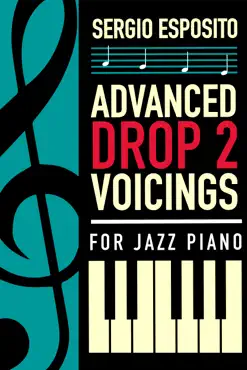 advanced drop 2 voicings for jazz piano book cover image