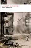 La muerte de Guernica (Colección Endebate) sinopsis y comentarios